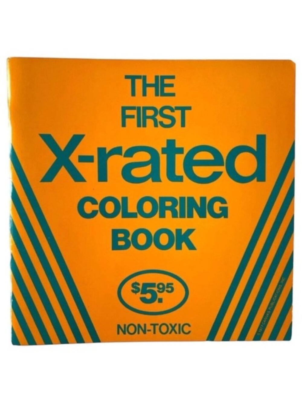 Vintage 1977 The First X - Rated Coloring Book Jeffery Kerns Pristine Unused